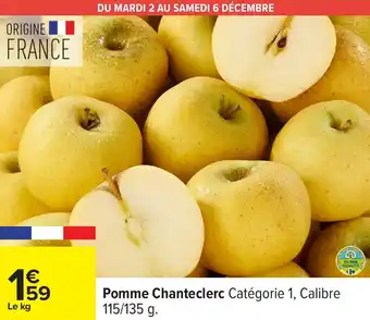 Carrefour Pomme chanteclerc offre