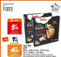 Netto Netto pizza tosca offre