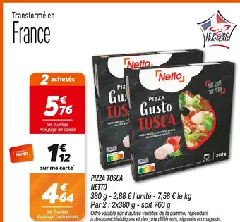 Netto Netto pizza tosca offre
