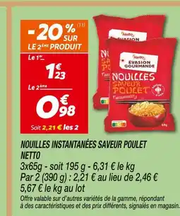 Netto Netto nouilles instantanées saveur poulet offre