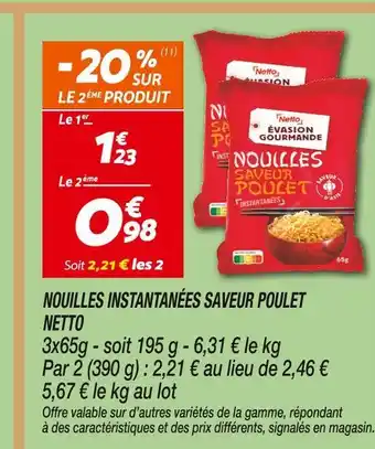 Netto Netto nouilles instantanées saveur poulet offre