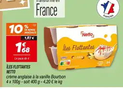 Netto Netto îles flottantes offre