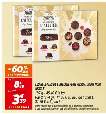 Netto Nestlé les recettes de l'atelier petit assortiment noir offre