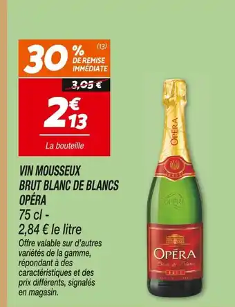 Netto Opéra vin mousseux brut blanc de blancs offre