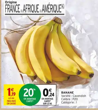 Intermarché Hyper Banane offre