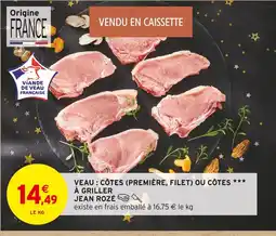 Intermarché Hyper Jean rozé veau : côtes (première, filet) ou côtes à griller offre