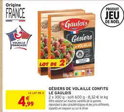 Intermarché Hyper Le gaulois gésiers de volaille confits offre