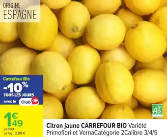 Carrefour Citron jaune carrefour bio offre