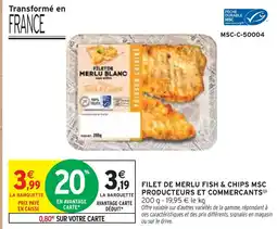 Intermarché Hyper Producteurs et commercants filet de merlu fish & chips msc offre