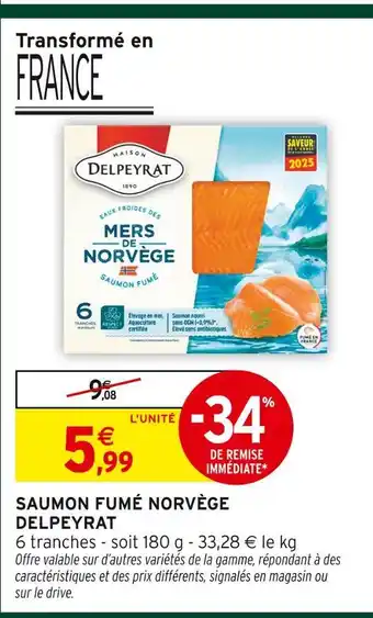 Intermarché Hyper Delpeyrat saumon fumé norvège offre