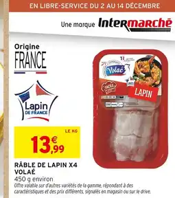 Intermarché Hyper Volaé râble de lapin x4 offre