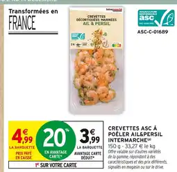 Intermarché Hyper Crevettes asc à poêler ail & persil offre
