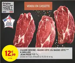 Intermarché Hyper Jean rozé viande bovine : basse côte ou basse côte à griller offre