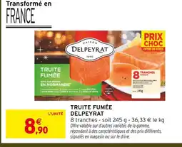 Intermarché Hyper Delpeyrat truite fumée offre