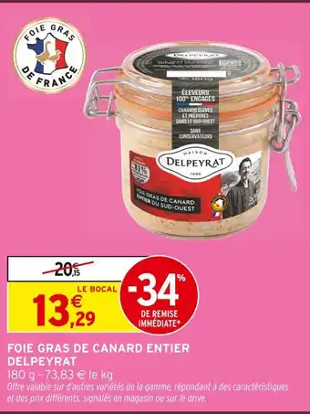 Intermarché Hyper Delpeyrat foie gras de canard entier offre