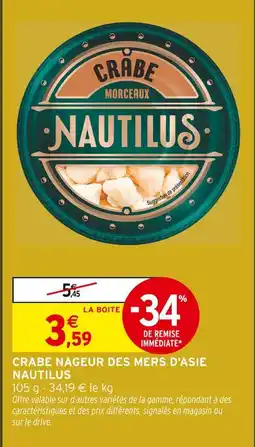 Intermarché Hyper Nautilus crabe nageur des mers d'asie offre