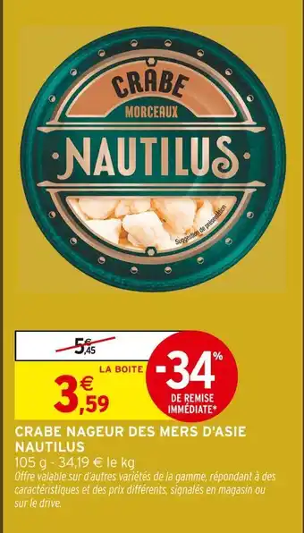 Intermarché Hyper Nautilus crabe nageur des mers d'asie offre