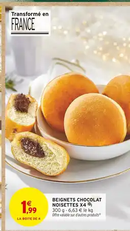 Intermarché Hyper Beignets chocolat noisettes x4 offre