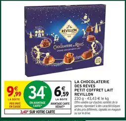 Intermarché Hyper Révillon la chocolaterie des rêves petit coffret lait offre