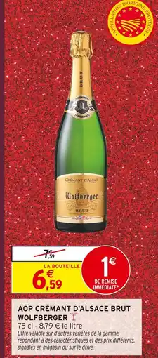 Intermarché Hyper Wolfberger aop crémant d'alsace brut offre