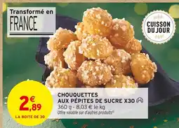 Intermarché Hyper Chouquettes aux pépites de sucre offre
