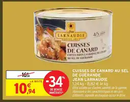 Intermarché Hyper Jean larnaudie cuisses de canard au sel de guérande offre