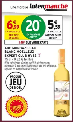 Intermarché Hyper Aop monbazillac blanc moelleux expert club hve3 offre