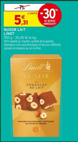 Intermarché Hyper Lindt nuxor lait offre
