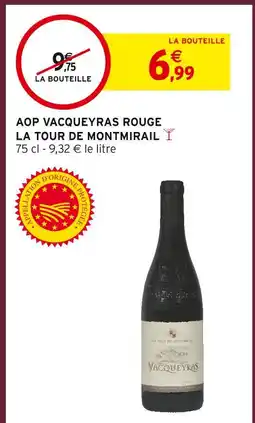 Intermarché Hyper Aop vacqueyras rouge la tour de montmirail offre