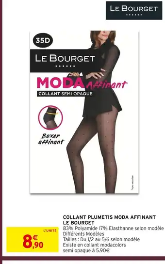 Intermarché Hyper Le bourget collant plumetis moda affinant offre