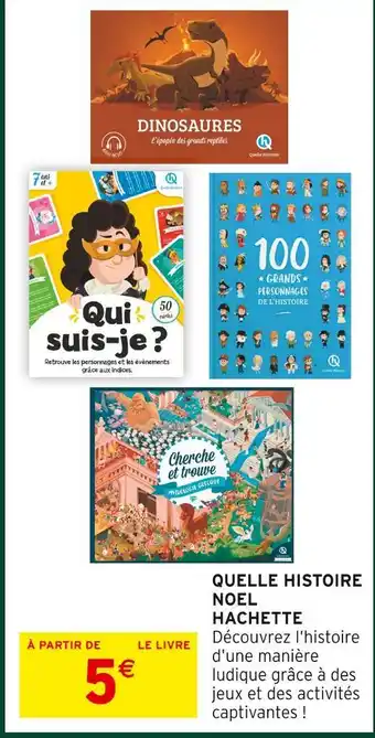 Intermarché Hyper Hachette quelle histoire noel offre