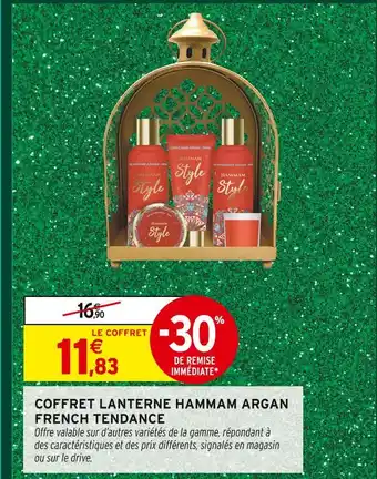 Intermarché Hyper French tendance coffret lanterne hammam argan offre
