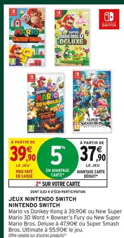 Intermarché Hyper Nintendo switch mario vs donkey kong offre