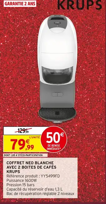 Intermarché Hyper Krups coffret neo blanche avec 2 boîtes de cafés offre