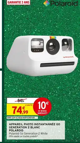 Intermarché Hyper Polaroid appareil photo instantanée go generation 2 blanc offre