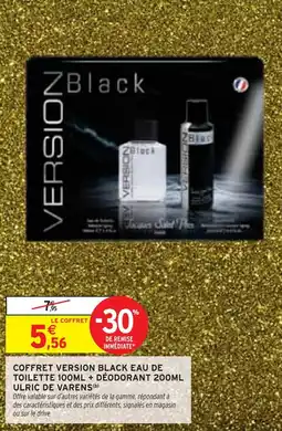 Intermarché Express Ulric de varens coffret version black eau de toilette 100ml + déodorant 200ml offre