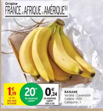 Intermarché Express Banane offre
