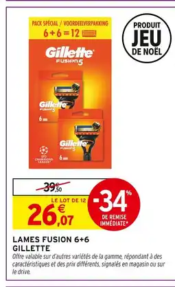 Intermarché Hyper Gillette fusion 5 lames 6+6 offre