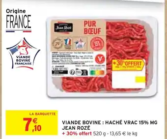 Intermarché Express Jean rozé viande bovine : haché vrac 15% mg offre