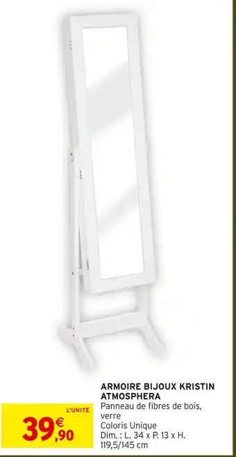 Intermarché Hyper Atmosphera armoire bijoux kristin offre
