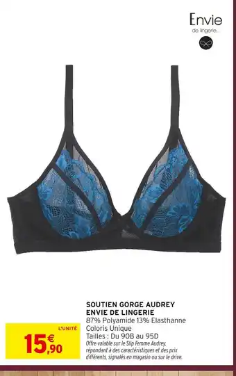 Intermarché Hyper Envie de lingerie soutien gorge audrey offre