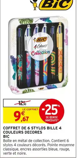 Intermarché Hyper Bic coffret de 6 stylos bille 4 couleurs décorés offre