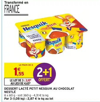 Intermarché Hyper Nestlé dessert lacté petit nesquik au chocolat offre