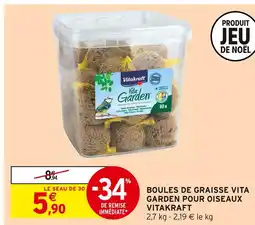 Intermarché Hyper Vitakraft boules de graisse vita garden pour oiseaux offre