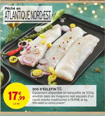 Intermarché Dos d'églefin offre