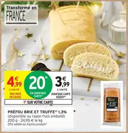 Intermarché Express Préfou brie et truffe offre