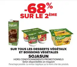 Carrefour Sur tous les desserts végétaux et boissons végétales sojasun offre