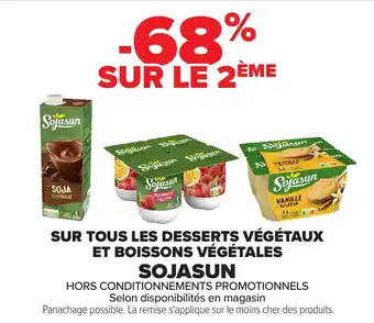 Carrefour Sur tous les desserts végétaux et boissons végétales sojasun offre