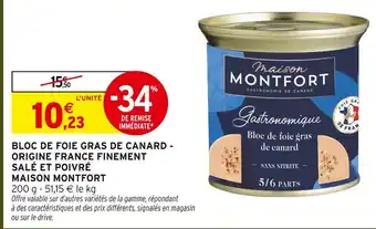 Intermarché Maison montfort bloc de foie gras de canard offre