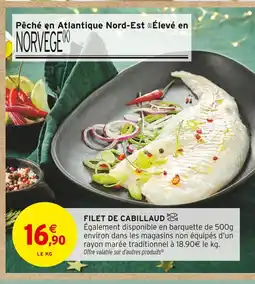 Intermarché Filet de cabillaud offre